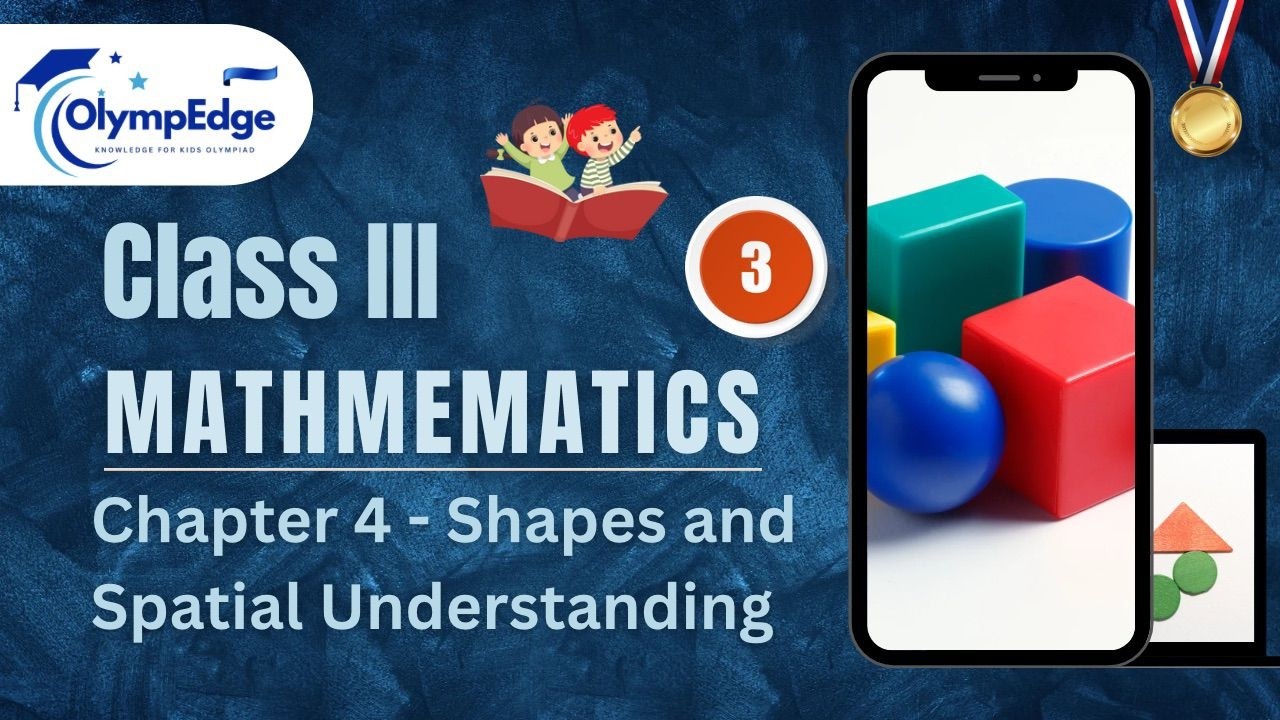 Olympiad Class 3 Mathematics – Chapter 4 | Easy Explanation | Olympedge