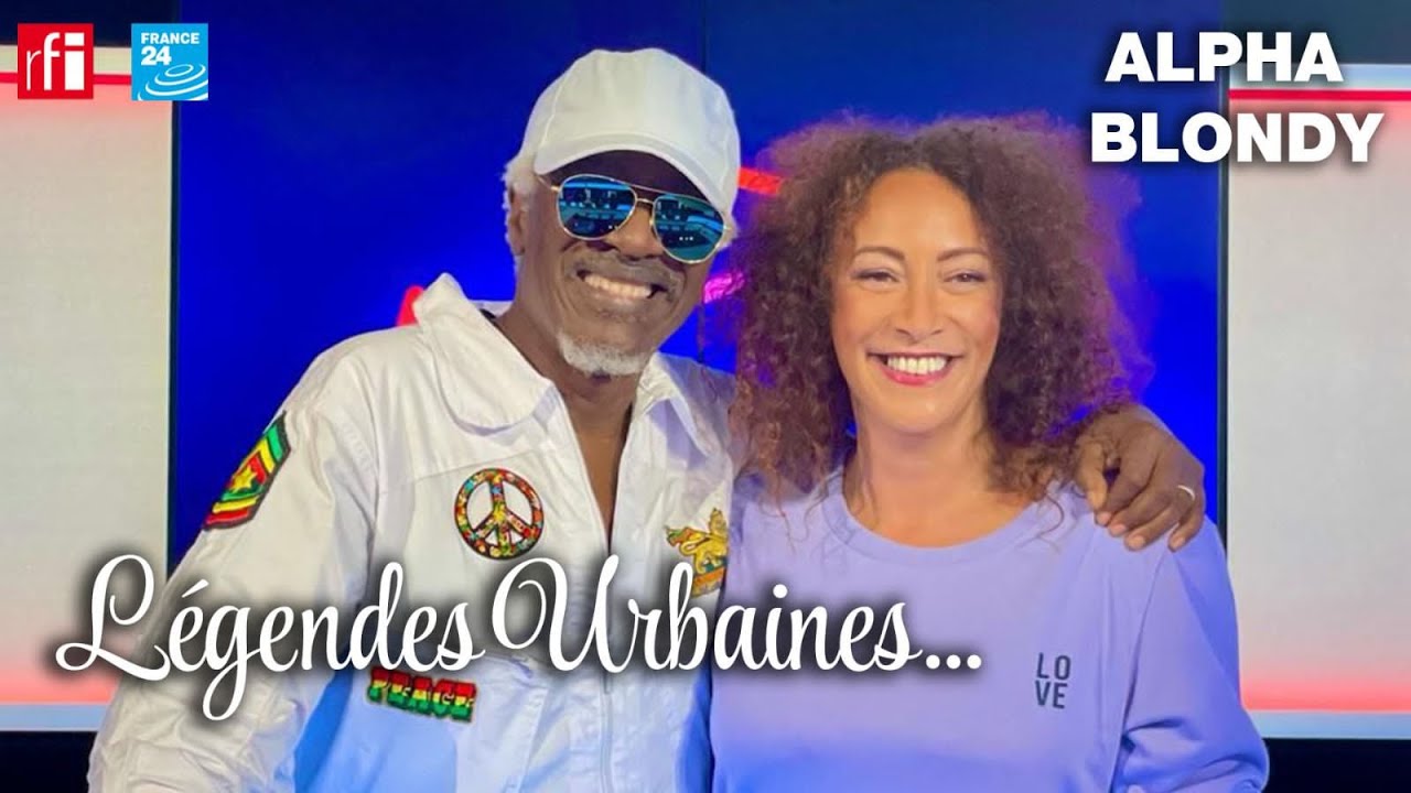 Alpha Blondy : L&eacute;gendes Urbaines avec Juliette Fievet!!