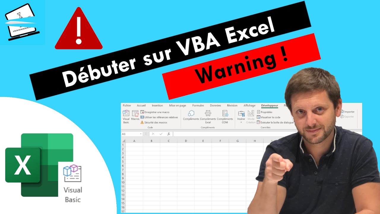Débuter sur VBA Excel - Warning !