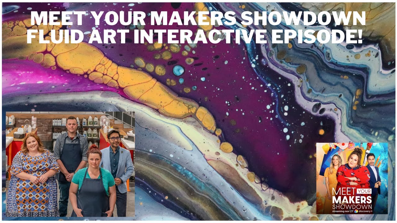 Meet Your Makers Showdown Acrylic Art Interactive Episode Recreating Fluid Art Masse Art Studio #194