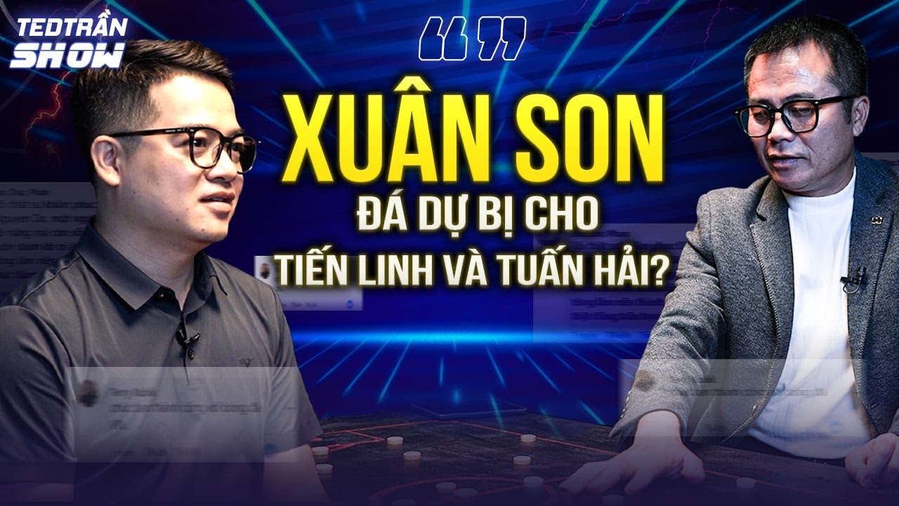 Đội hình ĐT Việt Nam đấu Lào: Xuân Son đá dự bị cho Tiến Linh và Tuấn Hải? | Ted Trần Show