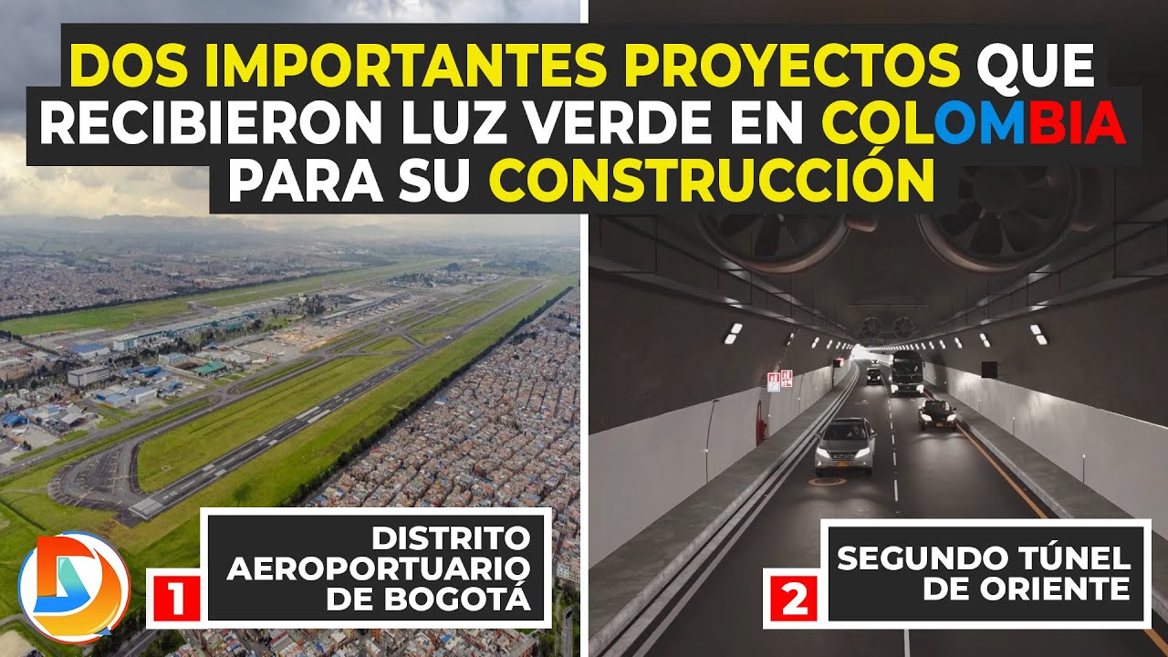 Dos Importantes Proyectos que Recibieron Luz Verde en Colombia para su Construcción
