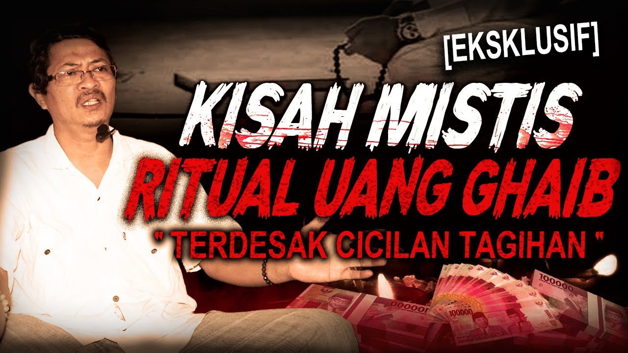 PUSING CICILAN CARI JALAN RITUAL UANG GHAIB !! KISAH MISTIS EKONOMI TERPURUK MENCARI UANG GHAIB