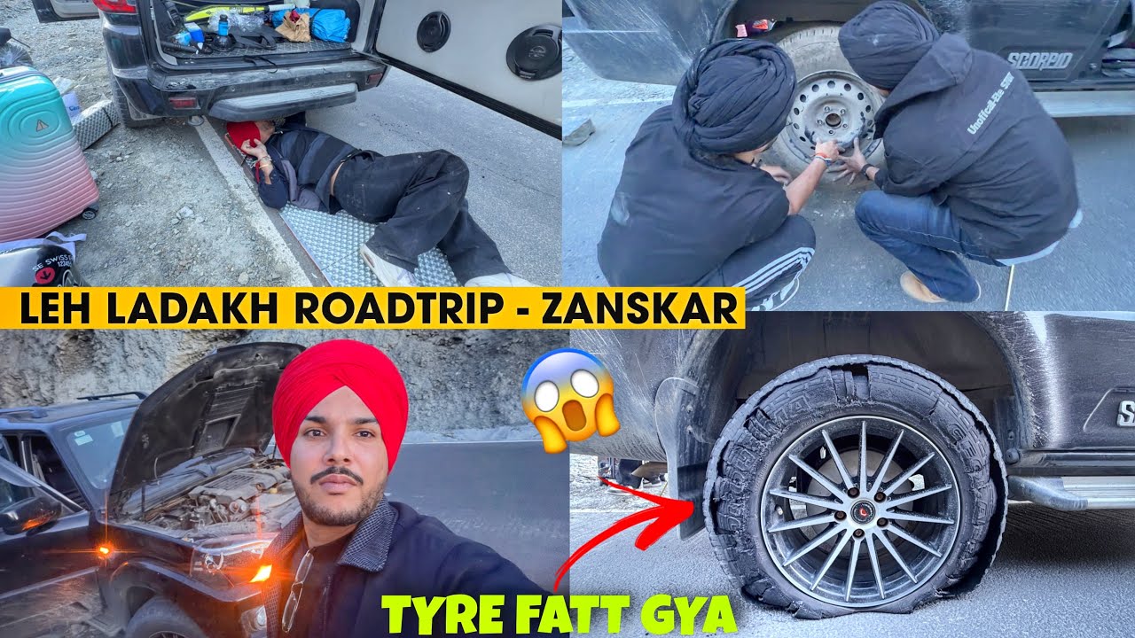 Car Da tyre Fatt gya 😱 Zanskar God's of Mountain ⛰️ LEH LADAKH ROAD TRIP