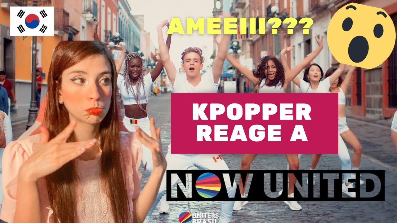KPOPPER REAGINDO A NOW UNITED + SORTEIO!!!
