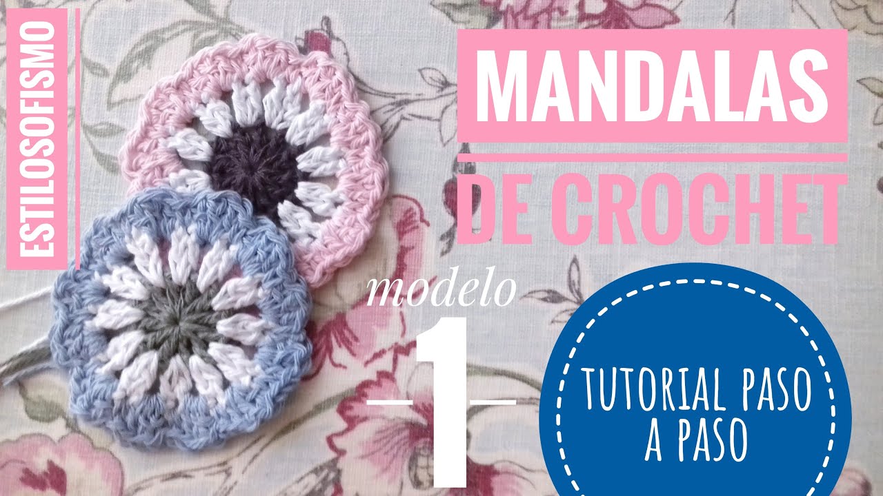 C&oacute;mo hacer MANDALA CROCHET . Modelo #1. 🌼🌼🌼🌼🌼 ESTILOSOFISMO 🌼🌼🌼🌼🌼