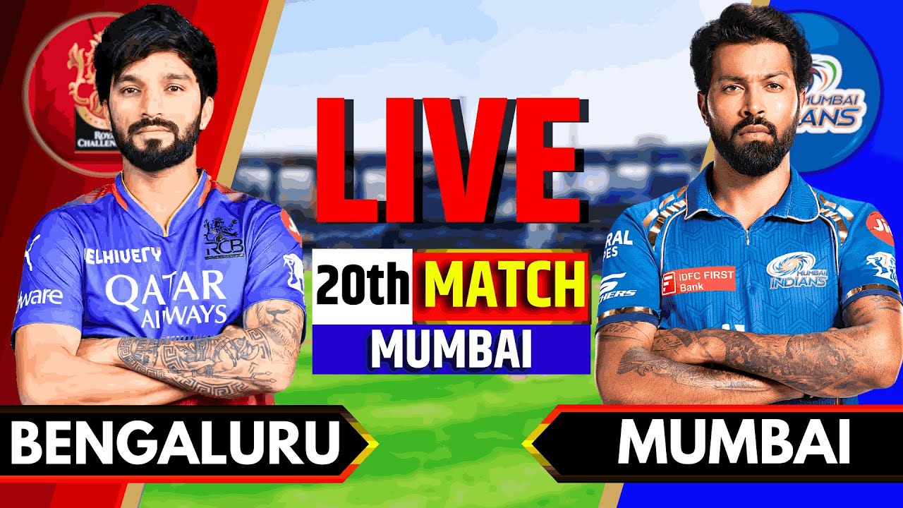 Live: MI vs RCB, IPL 2025 20th Match Live Score | Live Cricket Match Today | Mumbai vs Bengaluru