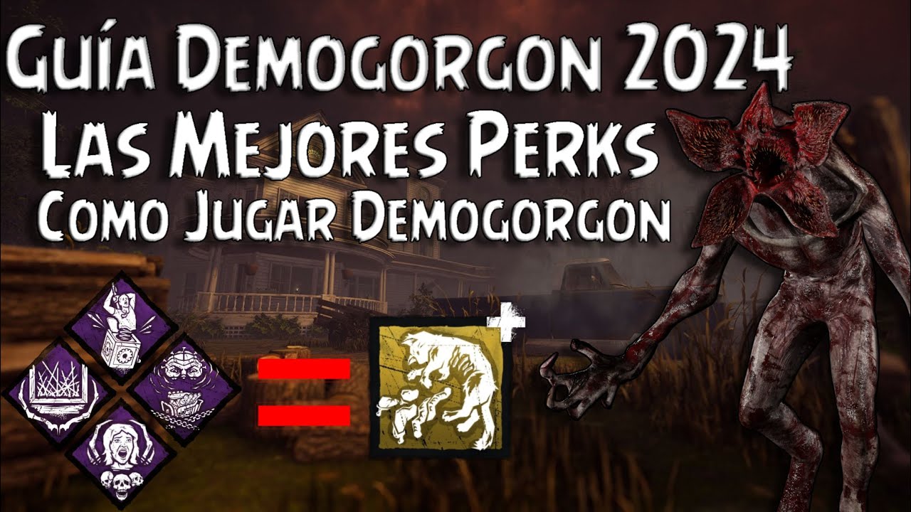 Dead by Daylight - Guía como Jugar Demogorgon con el Meta Game Actual