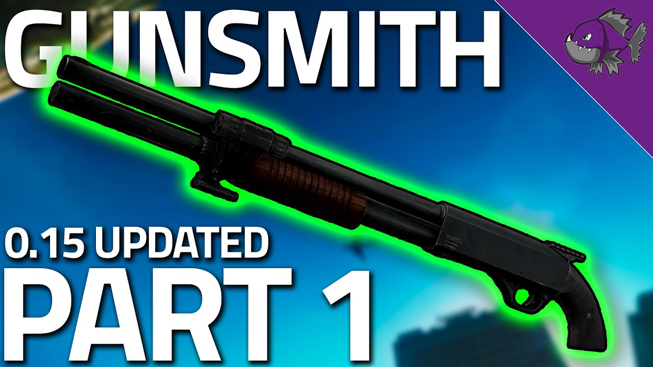 Gunsmith Part 1 0.15 - Mechanic Task Guide - Escape From Tarkov