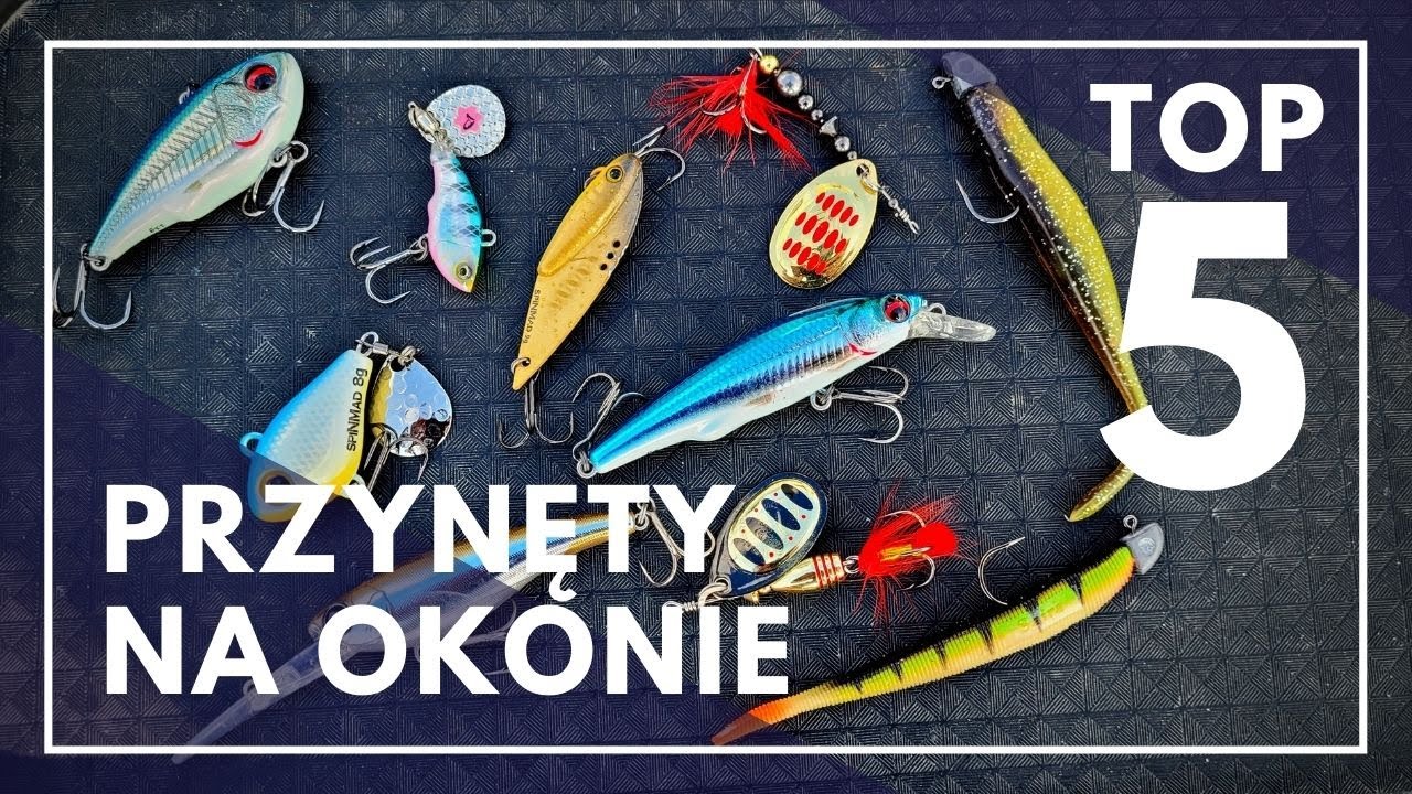 Jakie przynęty na okonia? // 5 najlepszych przynęt na garbusy