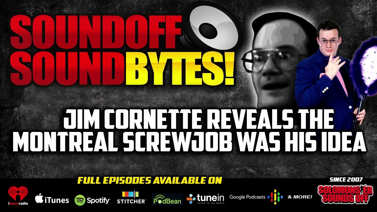 Jim Cornette CONFESSES The Montreal Screwjob Was His Idea