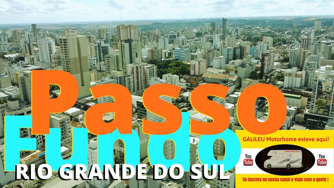 PASSO FUNDO RS vídeo 02 |  MELHOR CIDADE DO RIO GRANDE DO SUL ? |  RS GALILEU MOTORHOME Parte 68.