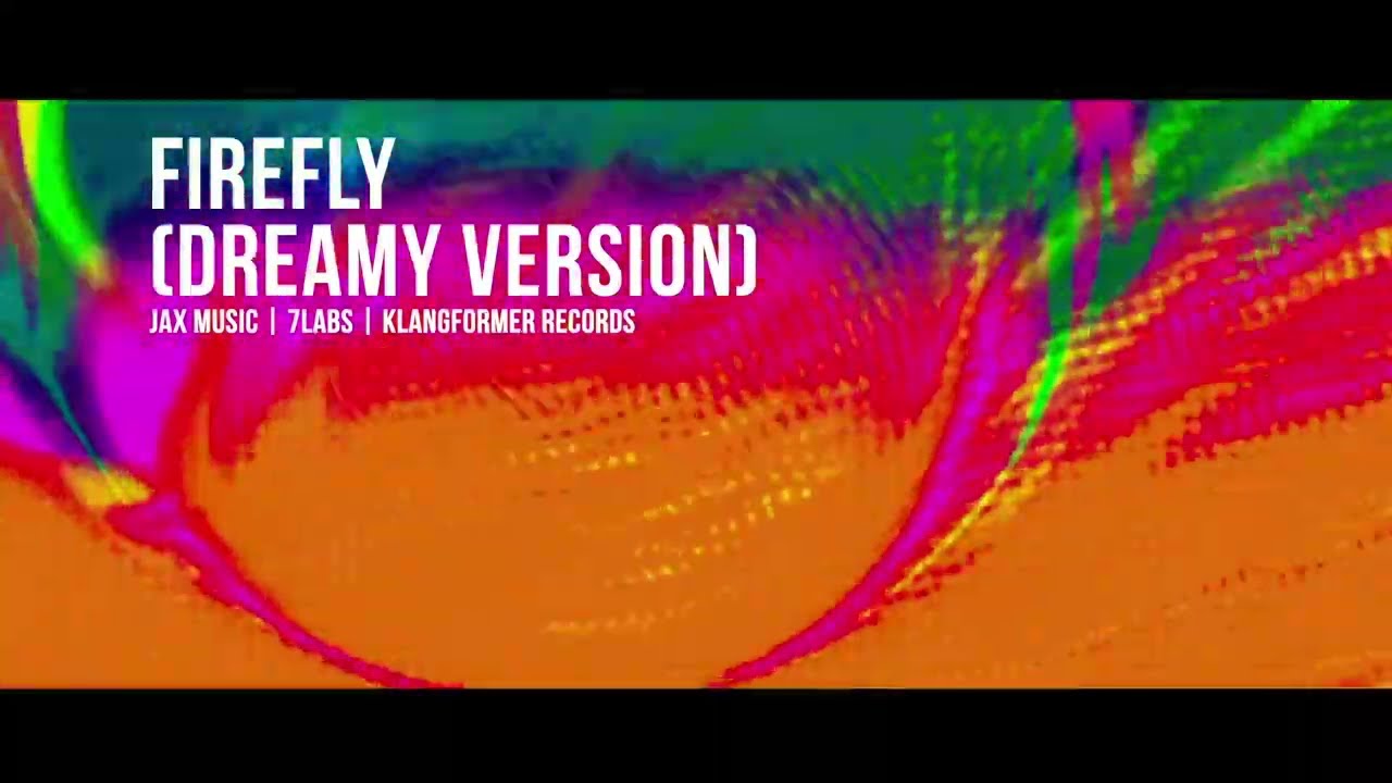 JAX MUSIC - Firefly - Dreamy Version [ Excerpt ]