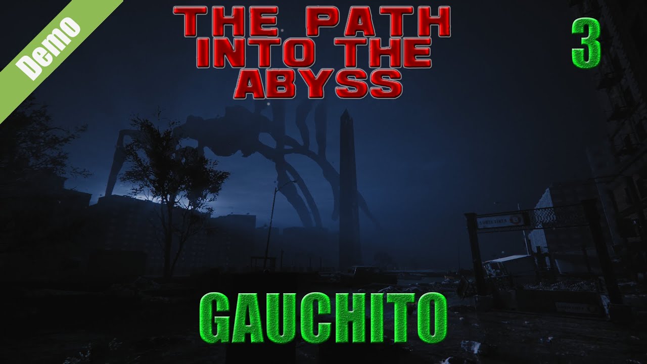 The Path Into The Abyss | Dificultad: GAUCHITO | #3