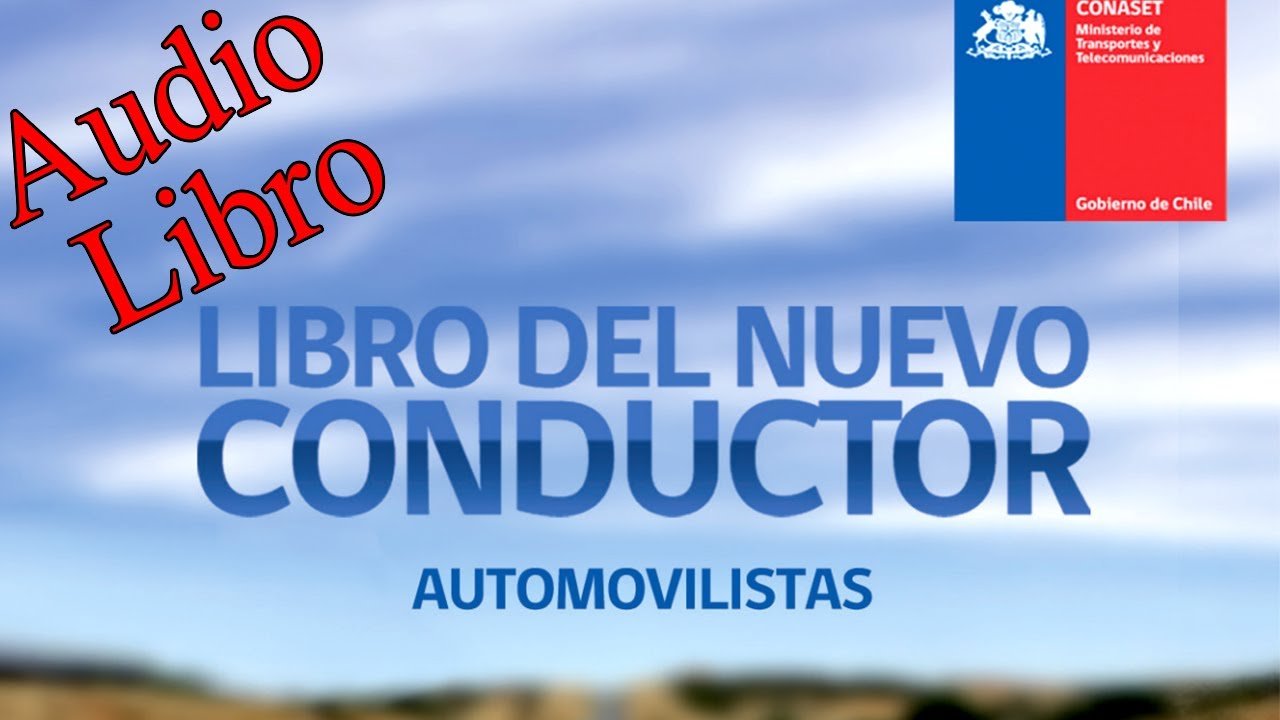 Libro Del Nuevo Conductor Clase B (Audio Libro + Vídeo Explicativo) Completo 2020