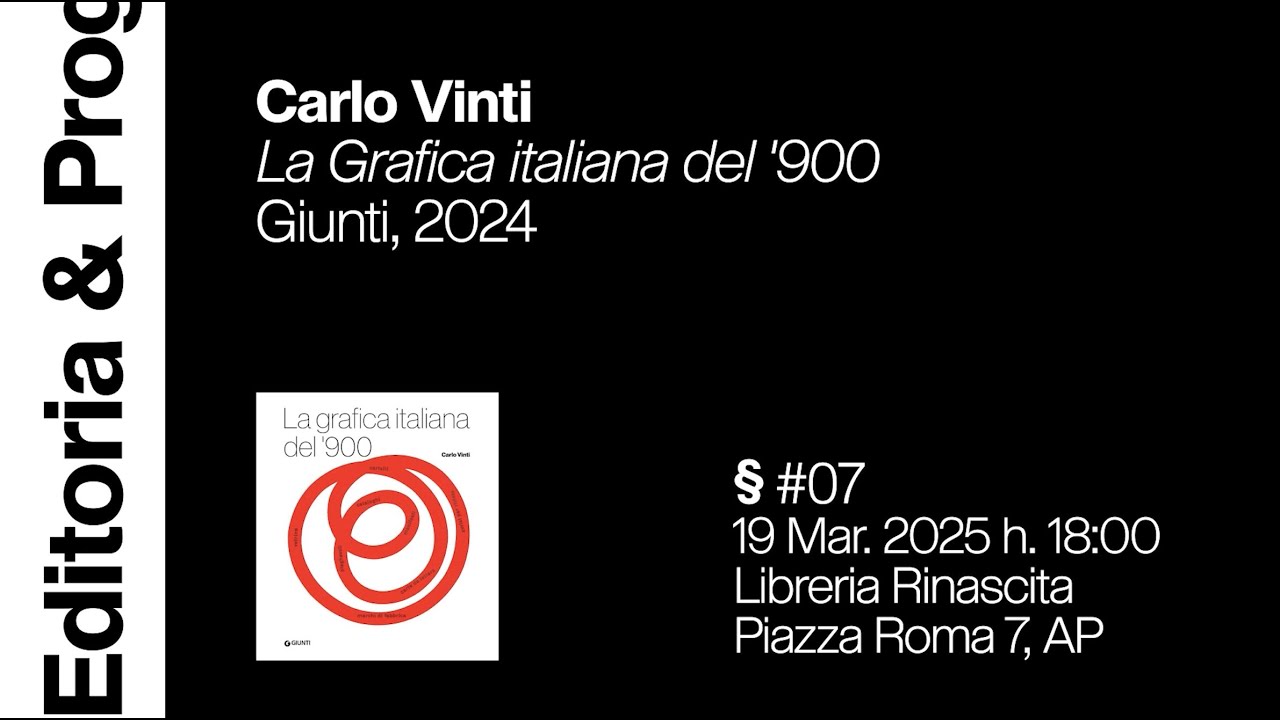 Carlo Vinti - La Grafica italiana del '900