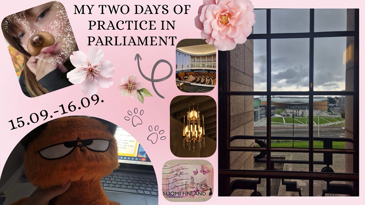 Two unforgettable days in Parliament ⚖️⏳💕// My parliament practice 🌸🌹