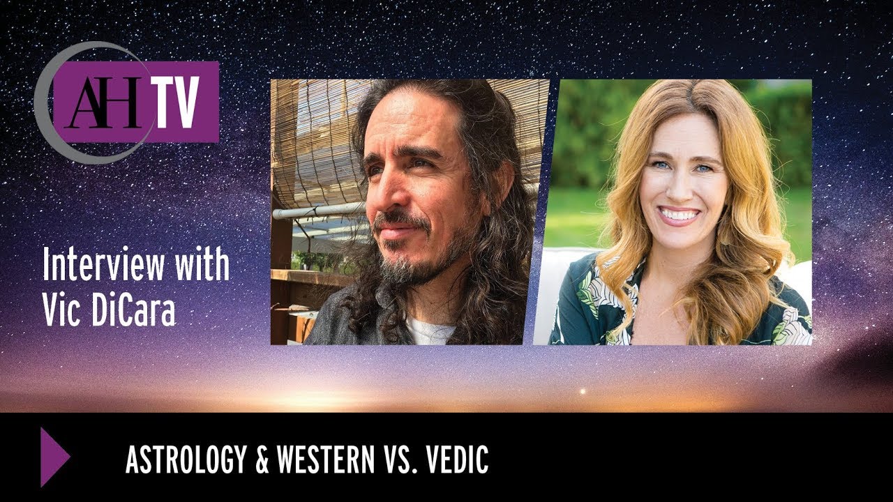 Vedic vs. Western Astrology: Bridging the Gap with Astrologer & Teacher, Vic DiCara
