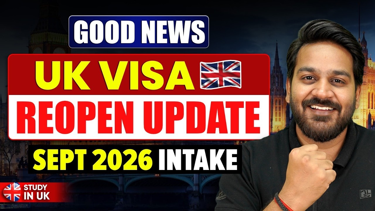 Good News UK Visa Reopen Update 🔥 | 5 Ways to Speed Up Your Visa for UK September Intake 2026