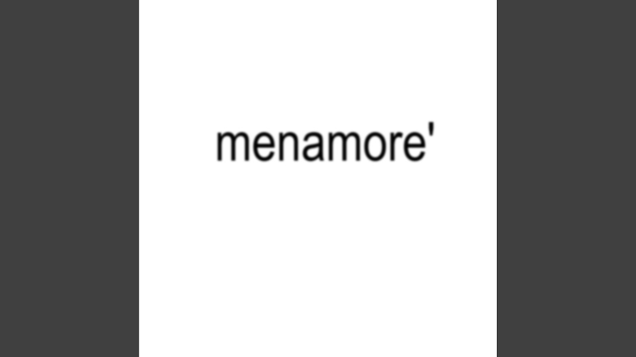 menamore