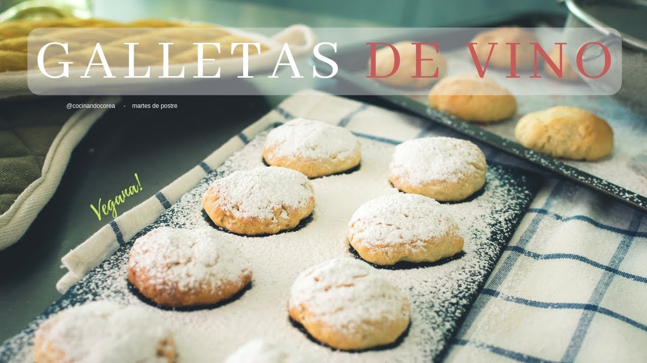 GALLETAS DE VINOㅣ Wine Cookiesㅣ Martes de Postre