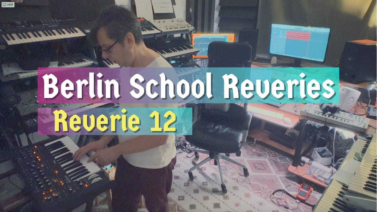 Berlin School Reveries - Reverie 12