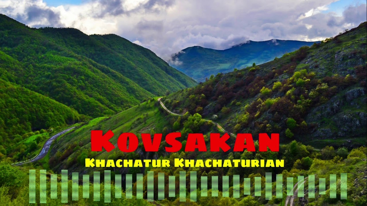 Khachatur Khachaturian - Kovsakan / New Music 2021