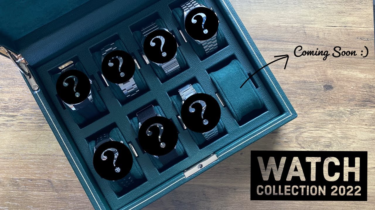 Watch Collection 2022 