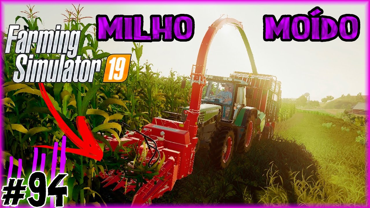 94 - Silagem com Milho - Farming Simulator 19