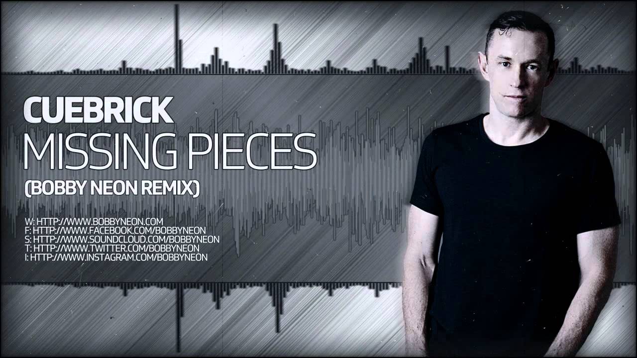 Cuebrick - Missing Pieces (Bobby Neon Remix) [CENTRAL STATION RECORDS]