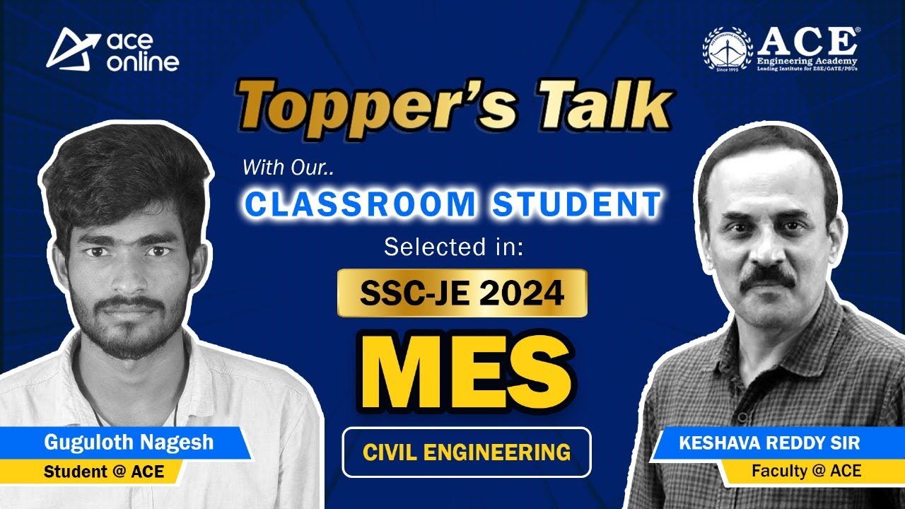 SSC JE 2024 Topper's Talk | Guguloth Nagesh Selected in MES | ACE Academy's Classroom Student