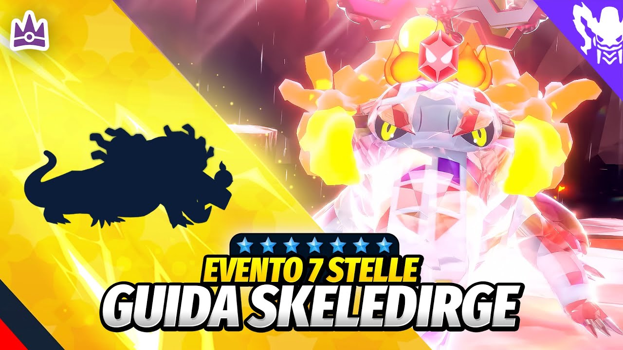COME SCONFIGGERE IN SOLO SKELEDIRGE 7 STELLE - Guida Pokemon Scarlatto e Violetto