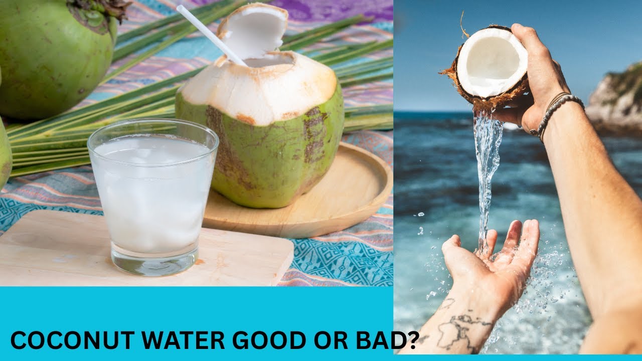 COCONUT WATER :SUPER DRINK OR OVER-HYPED?