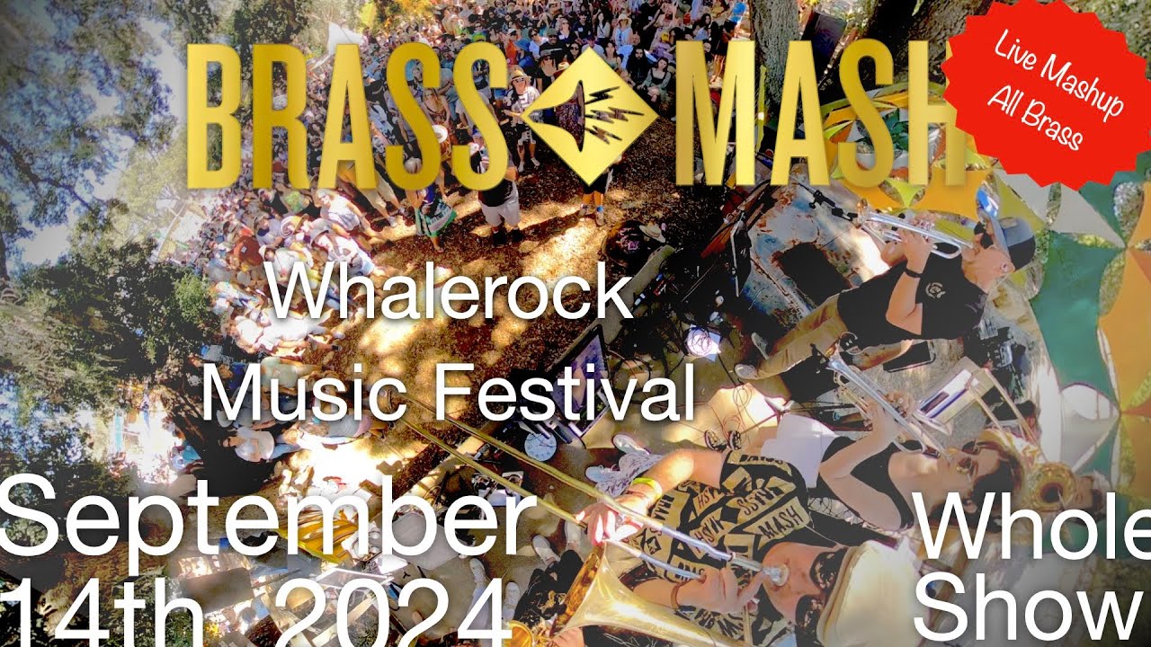 BrassMash Live at Whale Rock Music Festival - September 14, 2024!