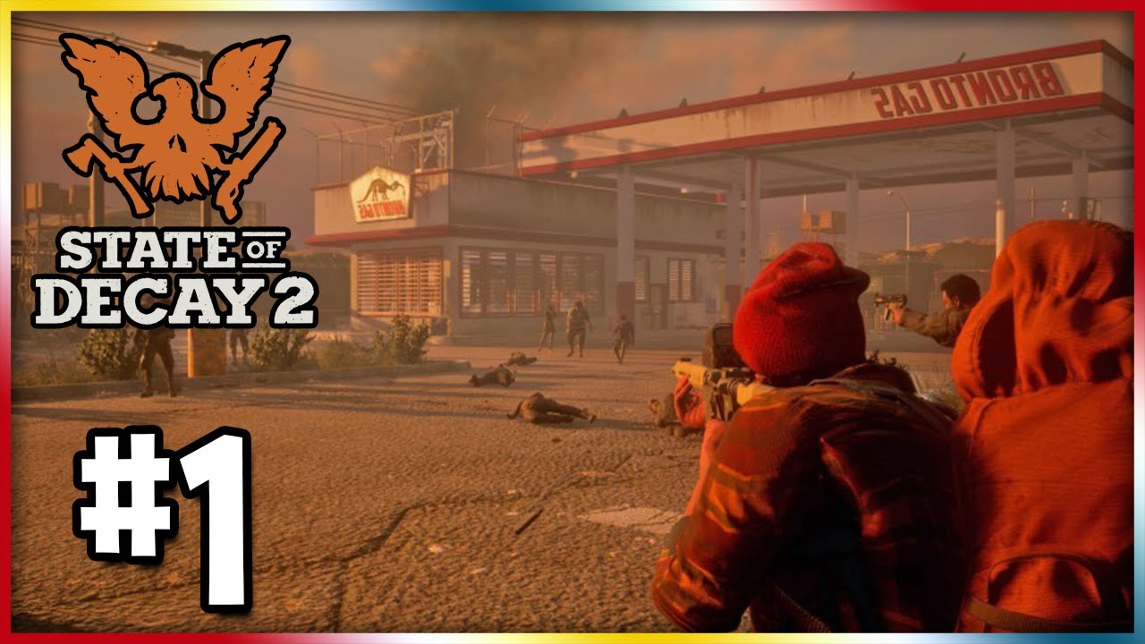 State of Decay 2 in 2021! | State Of Decay 2 | EP 1
