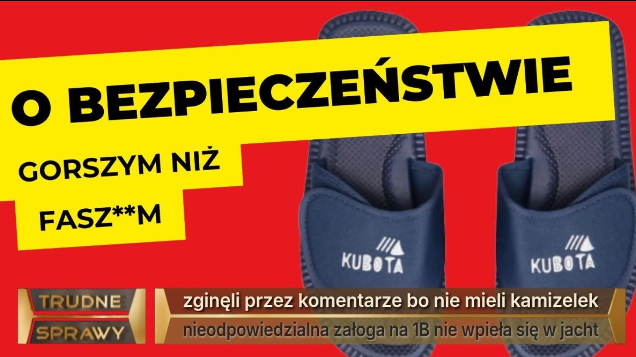 RzM:  „Zbyt bezpieczne żeglowanie”