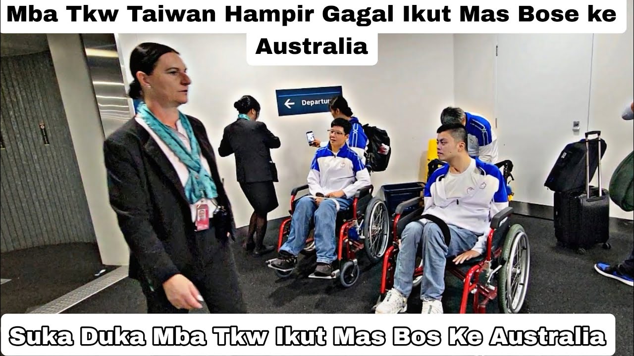 HAMPIR  GAGAL Mba Tkw Taiwan Hampir Gagal Liburan Ke Australia ,Suka Duka Mau Liburan ke Australia 