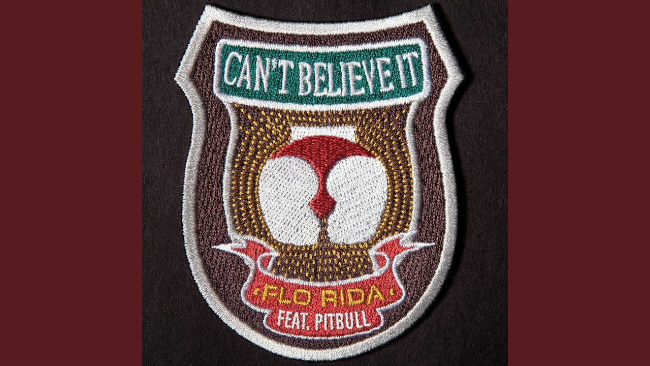 Can't Believe It (feat. Pitbull)
