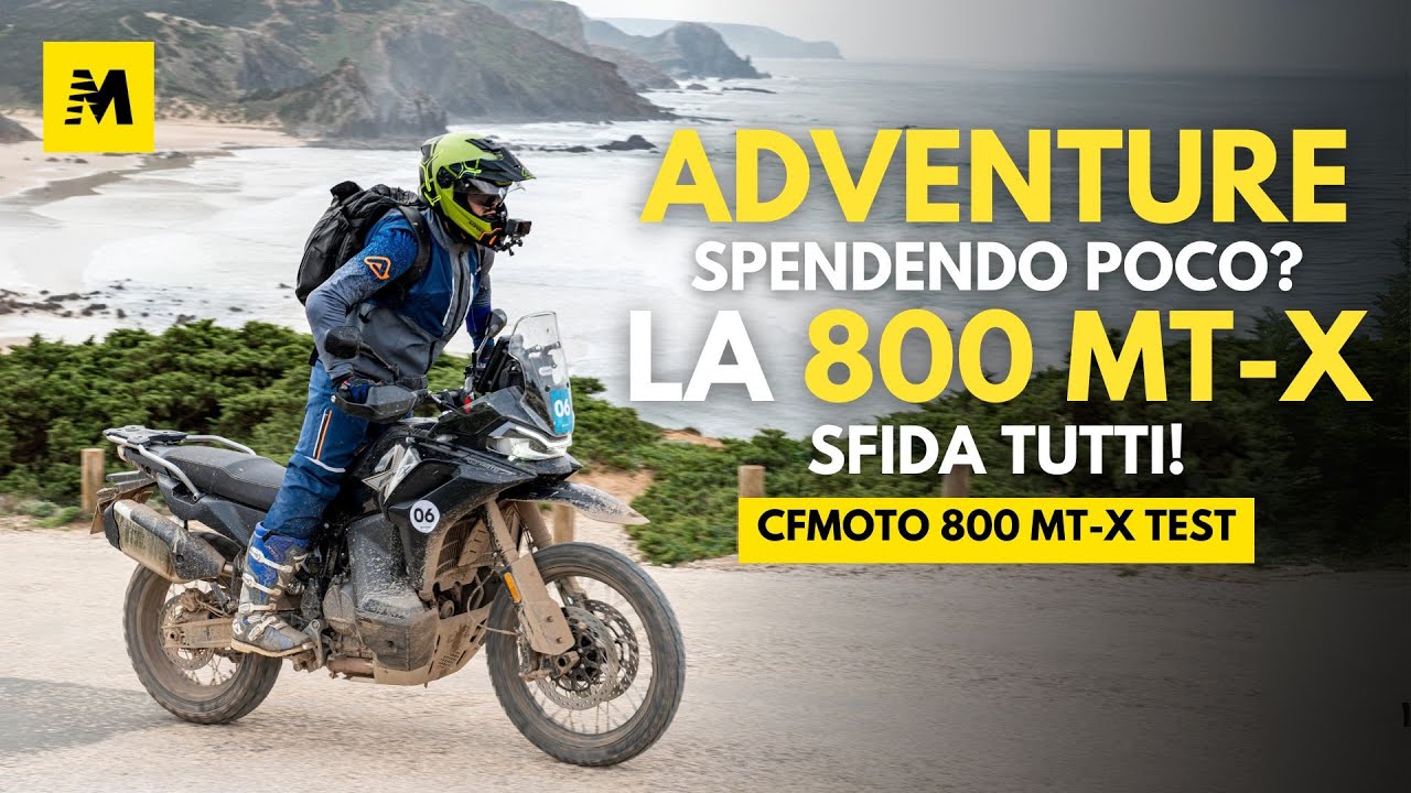 CFMOTO 800 MT-X | Come va la nuova MAXI ENDURO CINESE? La prova in OFFROAD e su STRADA