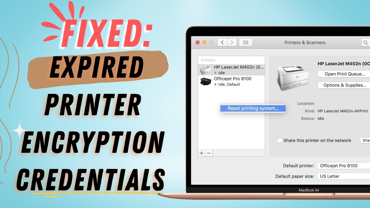 Fixing Expired Printer Encryption Credentials Expired on macOS: A Tutorial