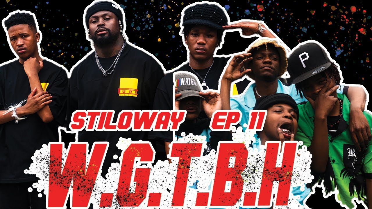 STILOWAY EP11 W.G.T.B.H FT QWELLERS