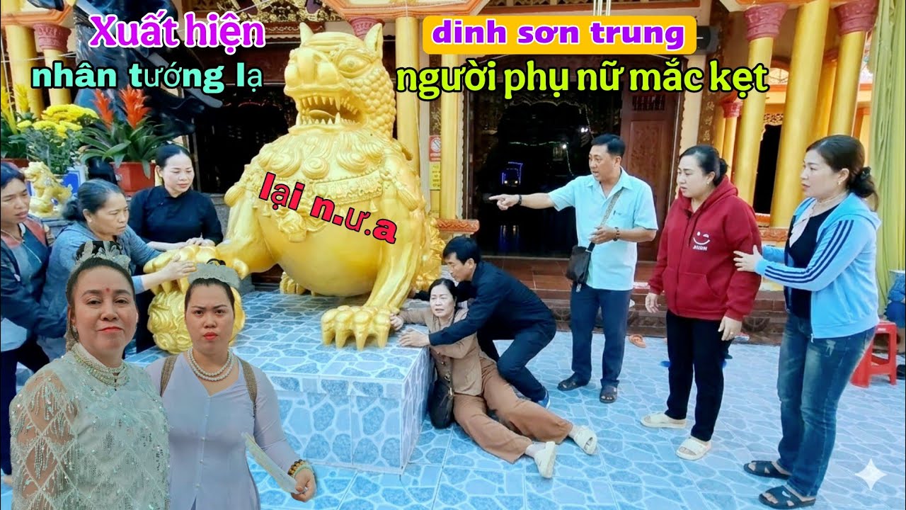 Người phụ nữ mắc kẹt lại n.ư.a. dinh sơn trung Xuất hiện nhân tướng lạ 