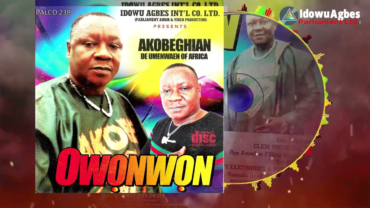 AKOBEGHIAN - OWONWON [FULL ALBUM] | LATEST BENIN MUSIC | AKOBE MUSIC