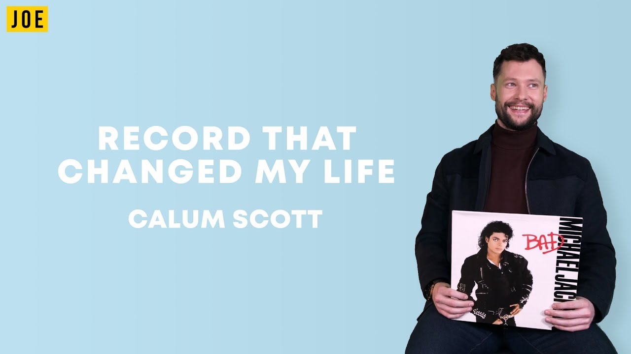 Calum Scott on Michael Jackson's Bad | Record That Changed My Life | Ep 2