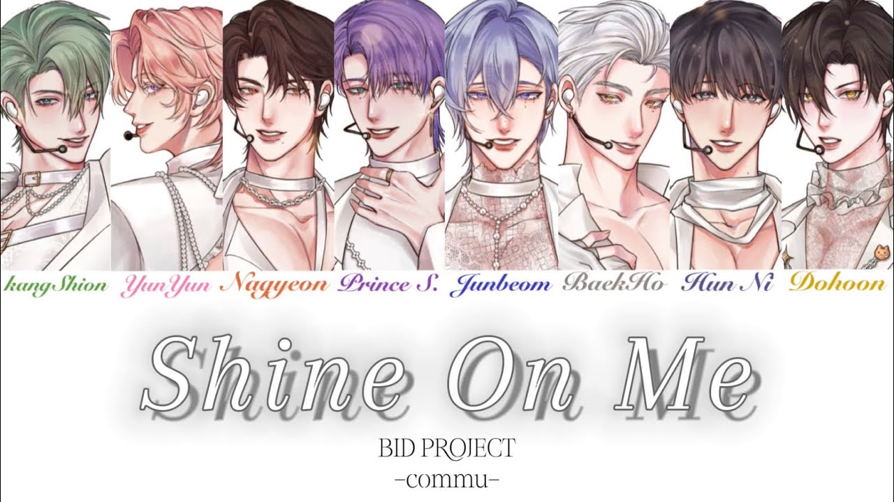 Shine On Me - SÉRAPH8_(color coded)_￼[BIDProject]