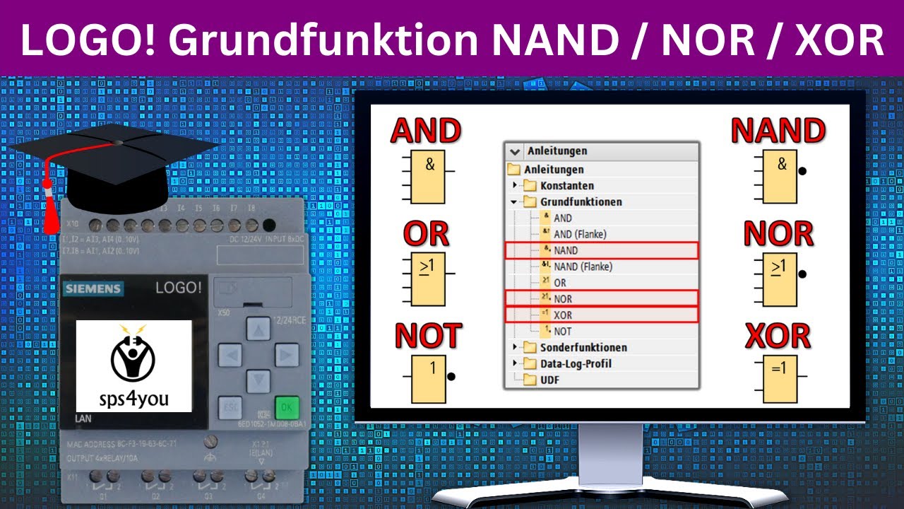 NAND / NOR / XOR Grundfunktion - Siemens LOGO! Online Kurs Kapitel 2.3 - LOGO! programmieren lernen