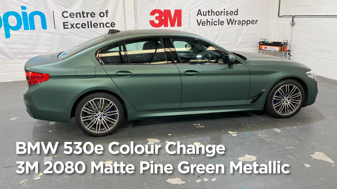 BMW 530e 3M™ 2080 Matte Pine Green Metallic Full Colour Change