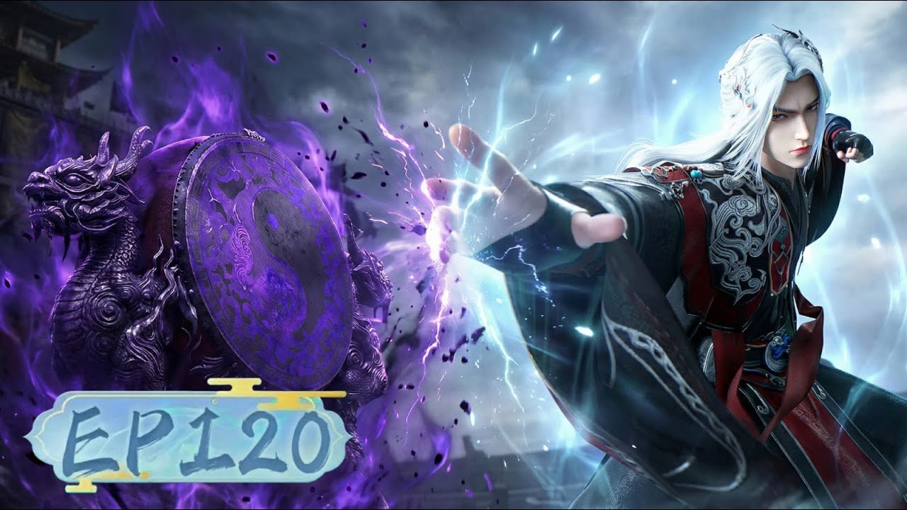 Renegade Immortal Ep 120 | Wang Lin Strikes Demon Drum 15 Times & Awakens Heavenly Tribulation !