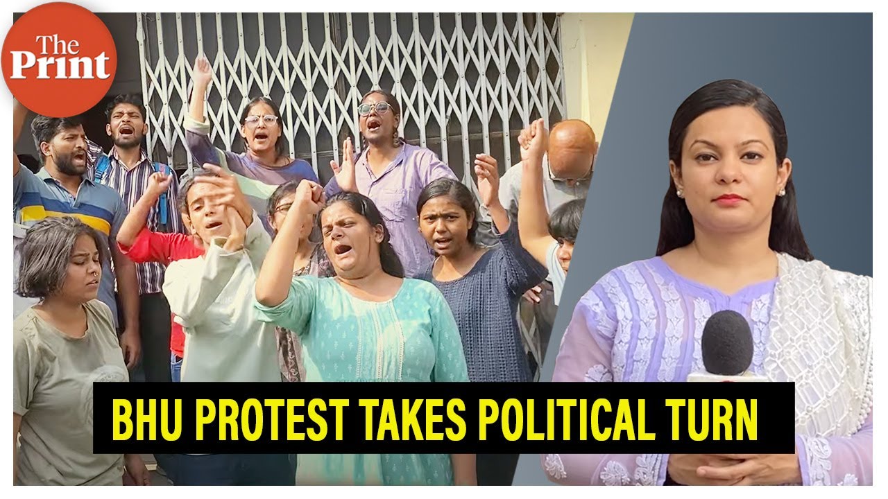 Women&rsquo;s safety takes backseat as Banaras Hindu University protest assumes political colour