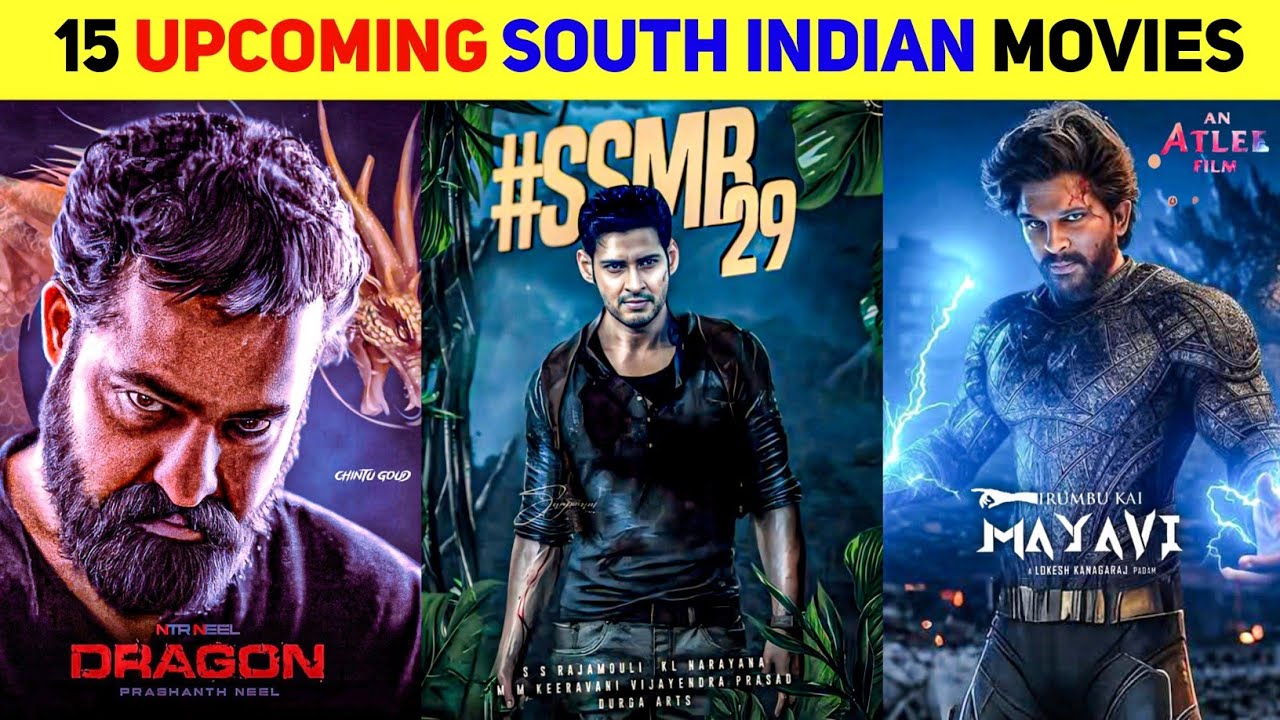 15 Upcoming South Indian PAN-India Movies That Will Rule Indian Cinema (2025-2027)